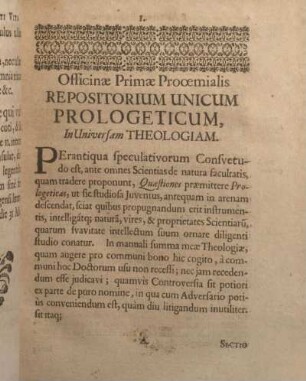 Officinae Primae Prooemialis Repositorium Unicum Prologeticum, In Universam Theologiam.