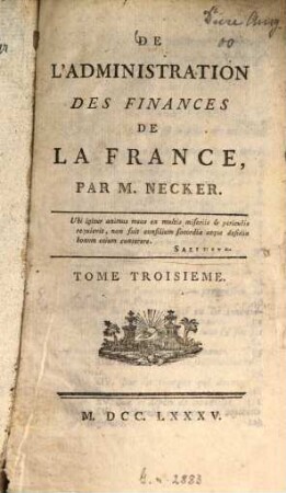De l'administration des finances de la France, 3. - IV, 326 S.