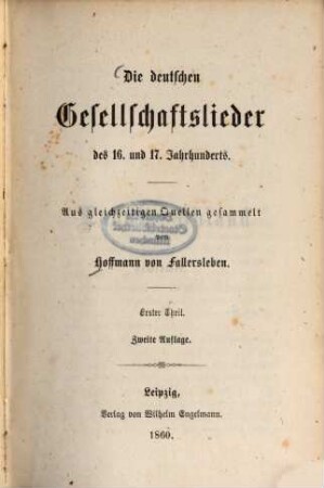 Die deutschen Gesellschaftslieder des 16. und 17. Jahrhunderts, 1