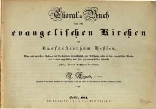 Choral-Buch für die evangelischen Kirchen im Kurfürstenthum Hessen