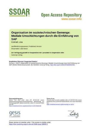 Organisation im soziotechnischen Gemenge: Mediale Umschichtungen durch die Einführung von SAP