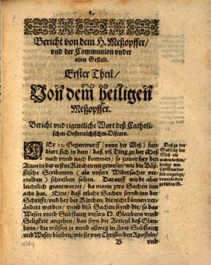 Catholischer, gründtlicher, außführlicher Bericht von dem heiligen Meßopffer und der Communion under einer Gestalt