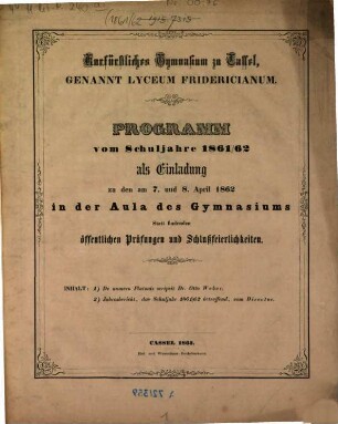 Programm : vom Schuljahre ... zu der am ... abzuhaltenden öffentlichen Schulfeier des Geburtstages Sr. Majestät des Kaisers und Königs, 1861/62