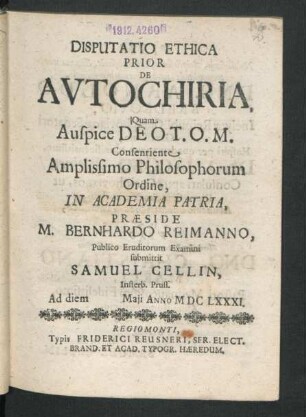 Disputatio Ethica Prior De Autochiria