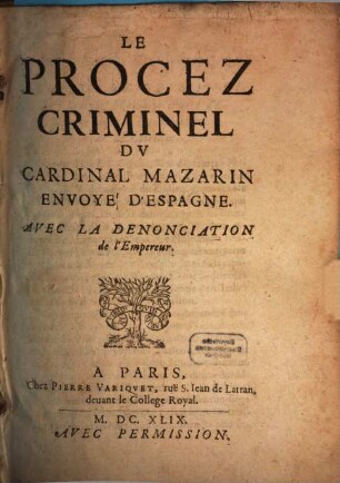 Le procez criminel du Cardinal Mazarin