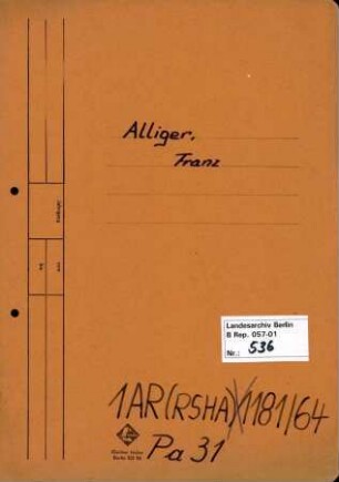 Personenheft Franz Alliger (*29.04.1916), SS-Untersturmführer