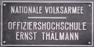 Eingangsschild Offiziershochschule Ernst Thälmann