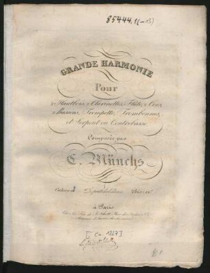 Cahier 2: Grande Harmonie : Pour 2 Hautbois, 2 Clarinettes, Flûte, 2 Cors, 2 Bassons, Trompette, Trombonnes, et Serpent ou Contrebasse