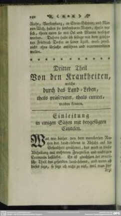 Dritter Theil. Von den Krankheiten, welche durch das Land-Leben, theils präserviret , theils curiret, werden können