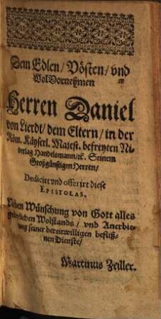 Das ... Hundert Episteln, oder Sendschreiben, Von vnterschiedlichen, Politischen, Historischen, vnd andern Materien vnd Sachen, 1