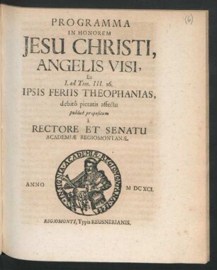 Programma In Honorem Jesu Christi, Angelis Visi : Ex I. ad Tim. III. 16.
