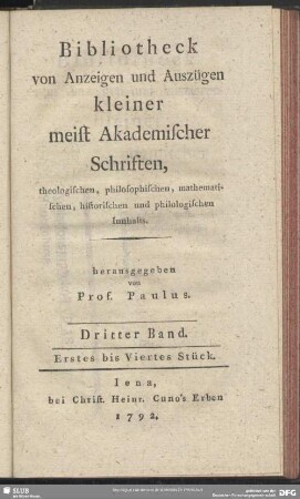 3.1792,4: Bibliotheck von Anzeigen und Auszügen kleiner meist akademischer Schriften, theologischen, philosophischen, mathematischen, historischen und philologischen Innhalts