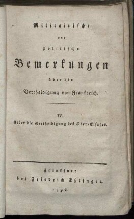 4: Ueber die Vertheidigung des Ober-Elsaßes