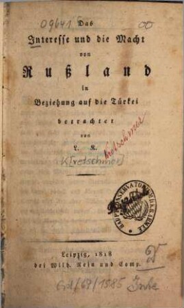 Das Interesse und die Macht von Rußland in Beziehung auf die Türkei
