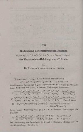 XII. Bestimmt der symmetrischen Function ... der Wurzeln einer Gleichung vom ... Grade.
