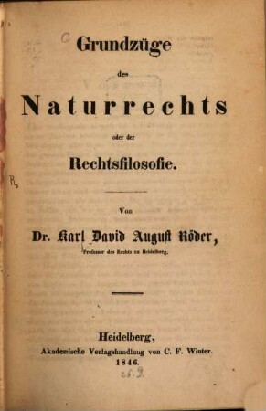 Grundzüge des Naturrechts oder der Rechtsfilosofie