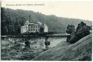 Braunsdorf. Zschopaubrücke mit Weberei Braunsdorf