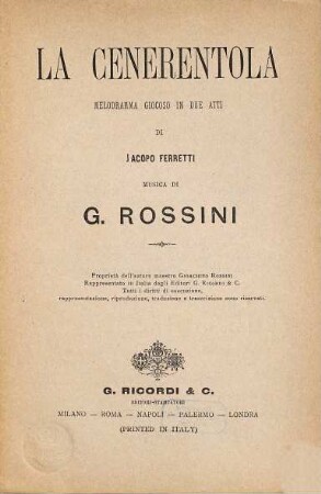 La Cenerentola : melodramma giocoso in due atti