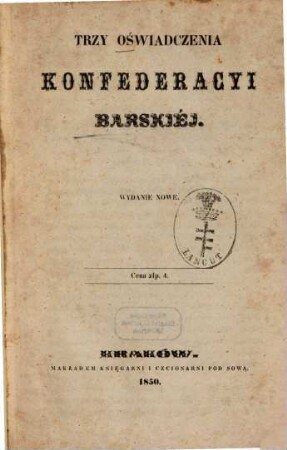 Trzy oświadczenia konfederacyi barskiéj