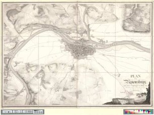 Plan von Regensburg mit seinen Umgebungen im Jahre 1829