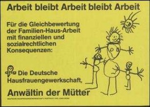 Arbeit bleibt Arbeit bleibt Arbeit