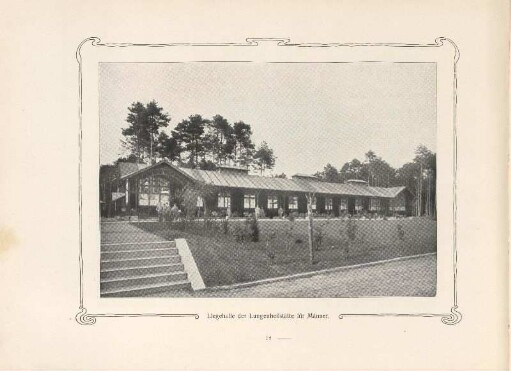 Liegehalle der Lungenheilstätte für Männer