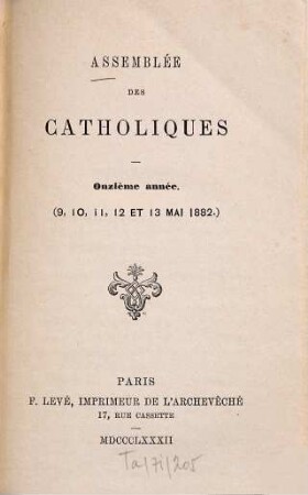 Assemblée des Catholiques. 11. 1882