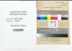 Entnazifizierung Adam Schoenen , geb. 20.11.1902 (Kriminalbeamter)
