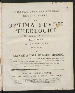 Dissertationes Epistolicae Extemporales De Optima Stvdii Theologici In Academiis Ratione