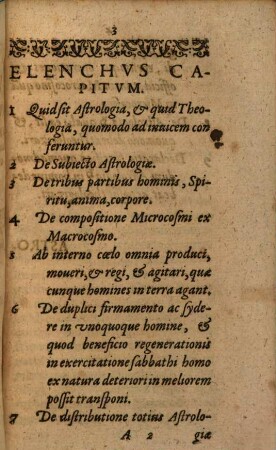 Astrologia Theologizata, Hoc Est: Quod Externus Homo Cum Omnibus Operibus, Quantumvis lumine naturae in omni scientiarum genere splendibus, deponi, abnegari & plane emori: Internus Autem Per Lumen Gratiae Assumi, Confessione & vita praedicari, & soli Deo ad regni coelestis haereditatem capiendam vivere debeat