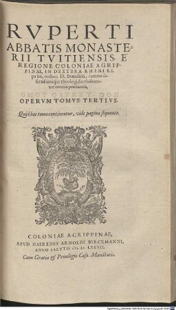 Rvperti Abbatis Monasterii Tvitensis ... Opera Omnia, 3