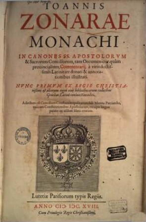 In canones ss. apostolorum & sacrorum conciliorum tam oecumenicorum quam provincialium commentarii