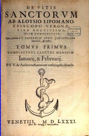 De Vitis Sanctorum, 1. Complectens Sanctos Mensium Ianuarii & Februarii