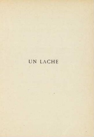 Un lache