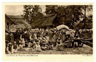 Der Krieg 1914/15 in Postkarten, 28. Reihe, Abt.: Österreich-Ungarn; Inhalt: Przemysl: Nr. 272: Flüchtlinge bei Przemysl nach Rückkehr