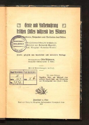 Ernte und Aufbewahrung frischen Obstes während des Winters