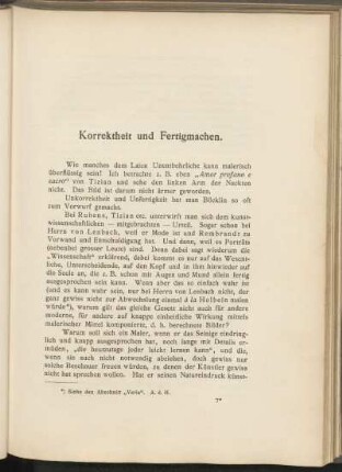 Korrektheit und Fertigmachen.