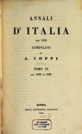 Annali d'Italia dal 1750. 6, Dal 1830 al 1845