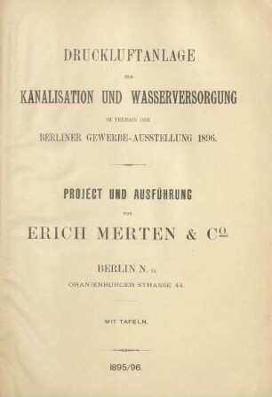 Druckluftanlage zur Kanalisation und Wasserversorgung im Terrain der Berliner Gewerbe-Ausstellung 1896