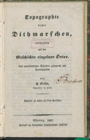 Topographie beider Dithmarschen, verbunden mit der Geschichte einzelner Örter