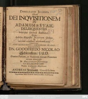 Dissertatio Iuridica sistens Dei Inquisitionem In Adamum & Evam, Delinquentes Principiis Iuridicis illustratam