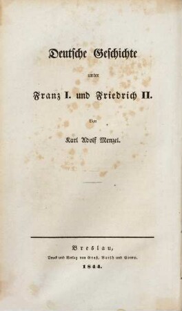 Neuere Geschichte der Deutschen von der Reformation bis zur Bundes-Acte, Eilfter Band. Die Zeit Friedrichs II. und Maria Theresia's