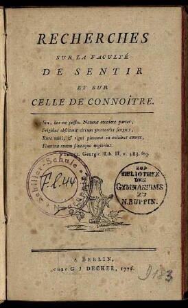 Recherches Sur La Faculté De Sentir Et Sur Celle De Connoître