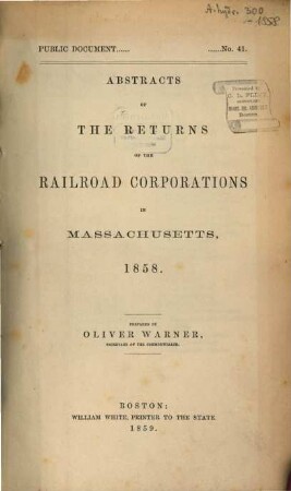 Abstracts of the returns of the railroad corporations in Massachusetts, 1858. - 1859