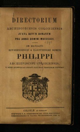 Directorium Archidioecesis Coloniensis juxta ritum Romanum / 1891