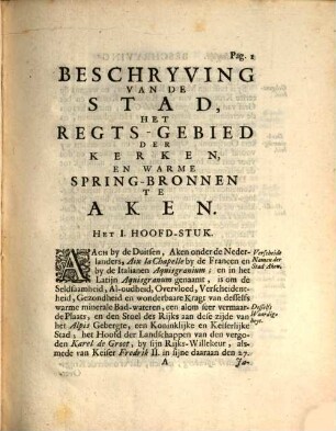Beschryving van de beroemde, en van ouds vermaarde vrye kaiserlyke ryks-en Krooning-stad Aken : mitsgaders van alle desselfs fonteinen, en minerale wateren en baden ...