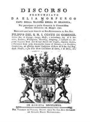 Discorso pronunziato : ... sovrana risoluzione 16. maggio 1781 / da Elia Morpurgo