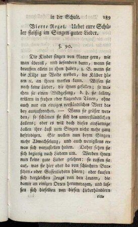 Vierte Regel. Uebet eure Schüler fleißig im Singen guter Lieder