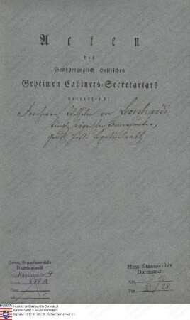 Leonhardi, Wilhelm Freiherr v., Legationsrat in Frankfurt