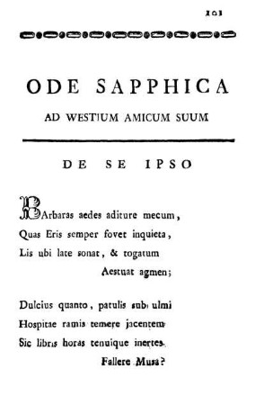 Ode Sapphica Ad Westium Amicum Suum. De Se Ipso